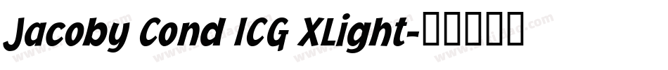 Jacoby Cond ICG XLight字体转换